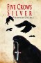five-crows-silver-front