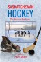 saskatchewan-hockey-cover